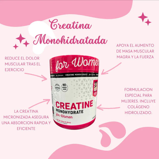 CREATINE FOR WOMEN 240 gramos
